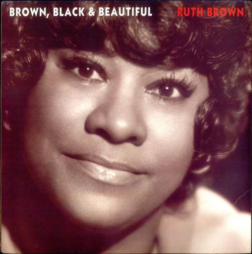 Ruth Brown : Brown, Black & Beautiful (LP, Album)