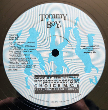 Choice M.C.'s* Featuring Fresh Gordon : Beat Of The Street B/W Gordy's Groove (Mayberry Mix) (12")