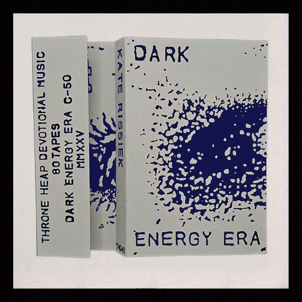 Kate Rissiek : Dark Energy Era (Cass, Album, Ltd, C50)