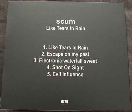 Scum (29) : Like Tears In Rain (CD, Album)