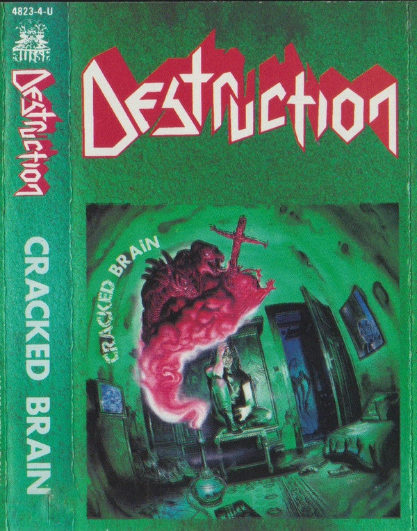 Destruction : Cracked Brain (Cass, Album)