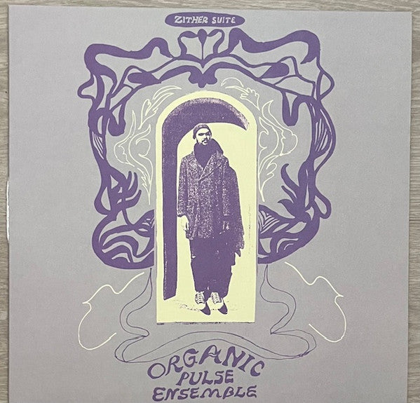 Organic Pulse Ensemble : Zither Suite (LP, Album, 3rd)