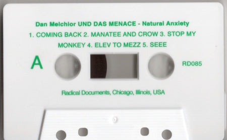 Dan Melchior Und Das Menace : Natural Anxiety (Cass, Album, Ltd)