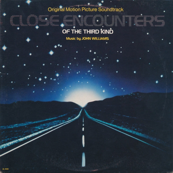 John Williams (4) : Close Encounters Of The Third Kind (Original Motion Picture Soundtrack) (LP, Album, Ter)