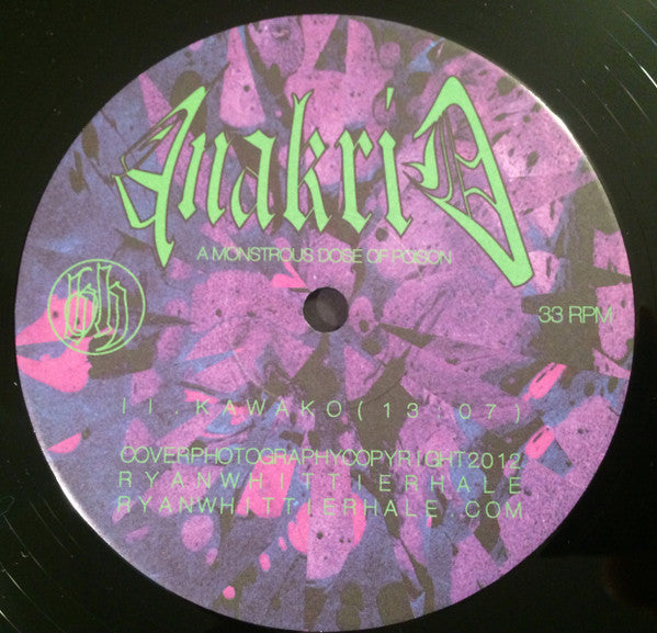 Anakrid : A Monstrous Dose Of Poison (LP, Ltd)