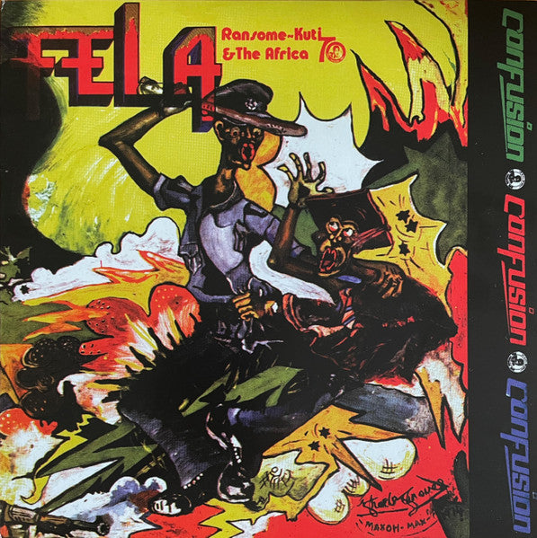 Fela Ransome-Kuti* & The Africa 70* : Confusion (LP, Album, RE)