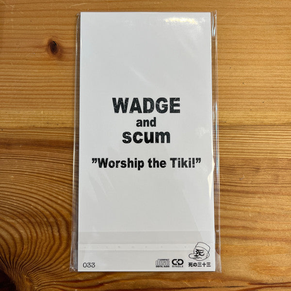Wadge and Scum (29) : Worship The Tiki! (CD, Mini)