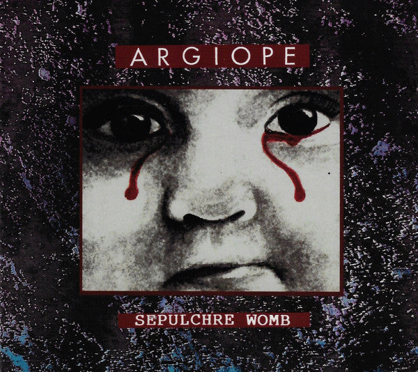 Argiope : Sepulchre Womb (CD, Album, RE)