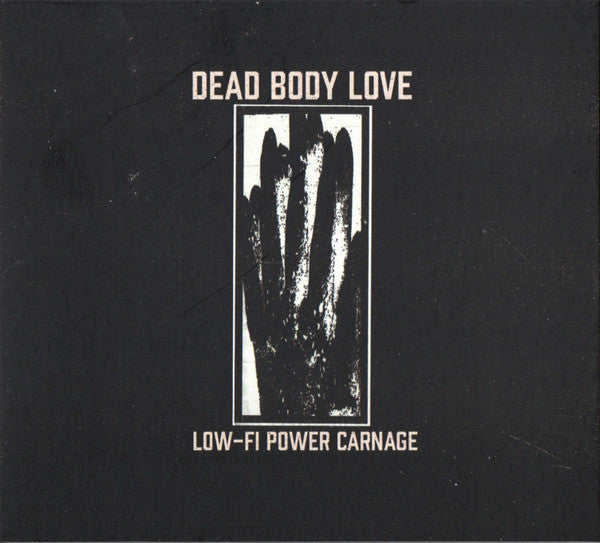 Dead Body Love : Low-Fi Power Carnage (CD, RE, RM)