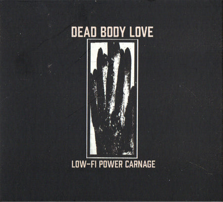 Dead Body Love : Low-Fi Power Carnage (CD, RE, RM)