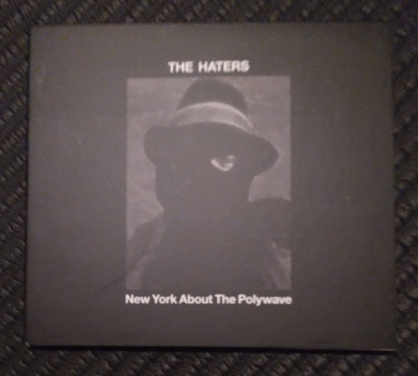 The Haters : New York About The Polywave (CD, Album)