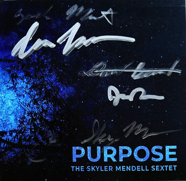 The Skyler Mendell Sextet : Purpose (CD, Album)