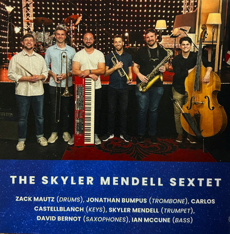 The Skyler Mendell Sextet : Purpose (CD, Album)