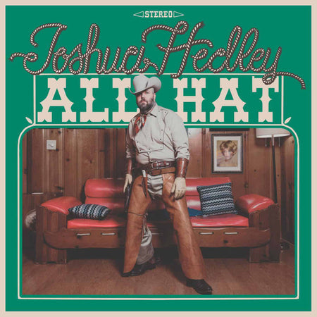 Joshua Hedley : All Hat (CD, Album)