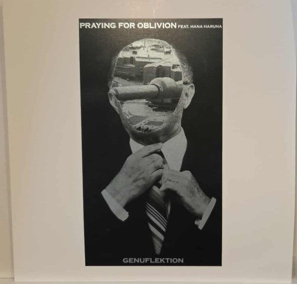 Praying For Oblivion : Genuflektion (Lathe, 10")