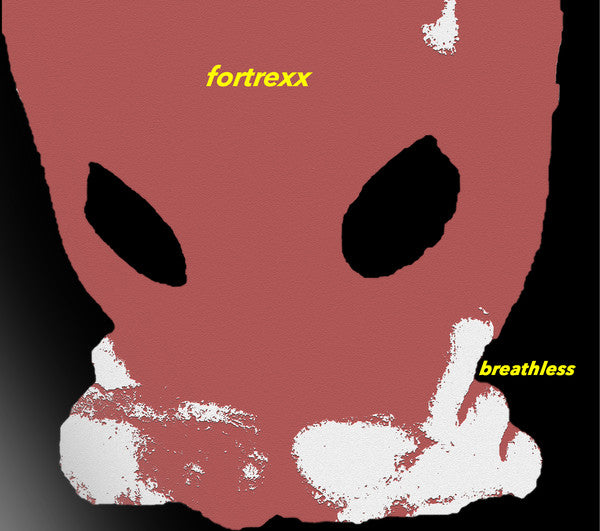 Fortrexx : Breathless (CD)