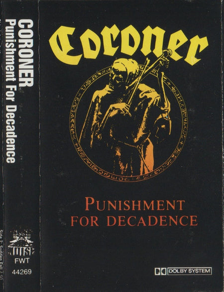 Coroner : Punishment For Decadence (Cass, Album)