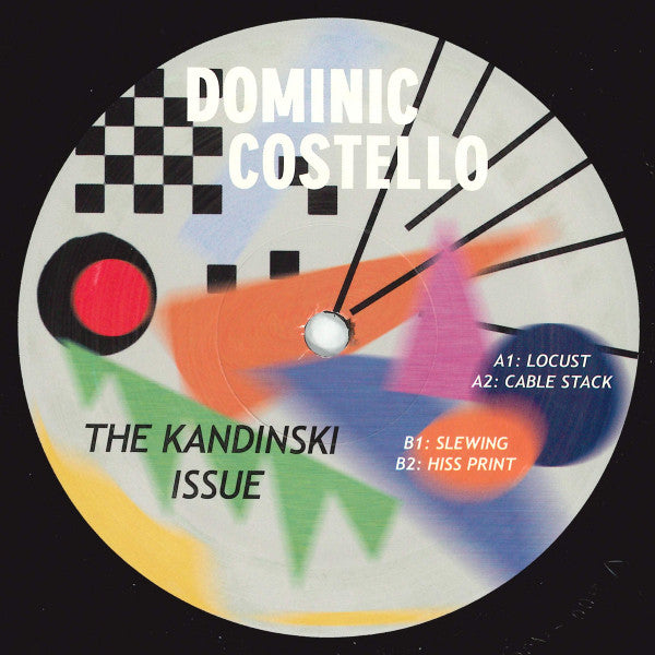 Dominic Costello (2) : The Kandiski Issue (12")