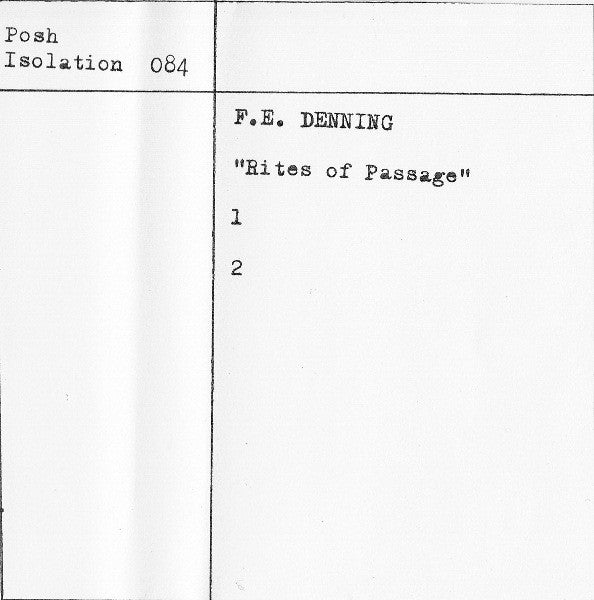 F. E. Denning : Rites Of Passage (2xCass, Ltd, C22)