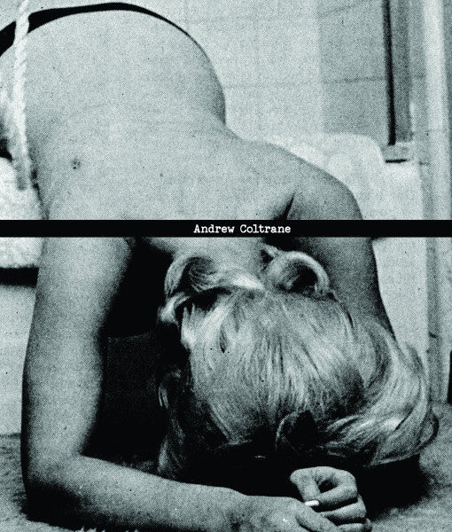 Andrew Coltrane : Distant Music To Crown A God With Street Dust (Cass, Ltd)