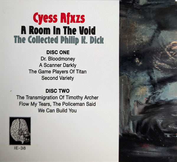 Cyess Afxzs : A Room In The Void - The Collected Philip K. Dick (2xCD, Album, Comp, Ltd)