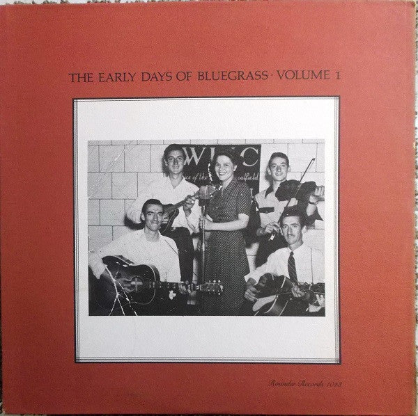 Various : The Early Days Of Bluegrass Volume 1 (LP, Comp)