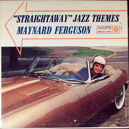 Maynard Ferguson : "Straightaway" Jazz Themes (LP, Album, Mono)
