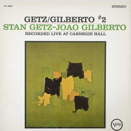 Stan Getz - Joao Gilberto* : Getz/Gilberto #2 (LP, Album, Gat)