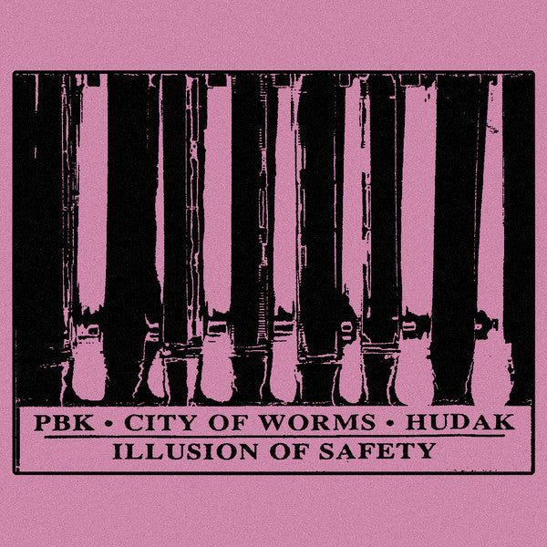 PBK • City Of Worms • John Hudak • Illusion Of Safety : Step Into The Step (CD, Album, RE, RM)