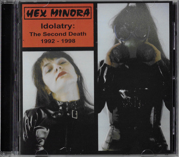 Hex Minora : Idolatry: The Second Death 1992 - 1998 (CD, Comp, RM)