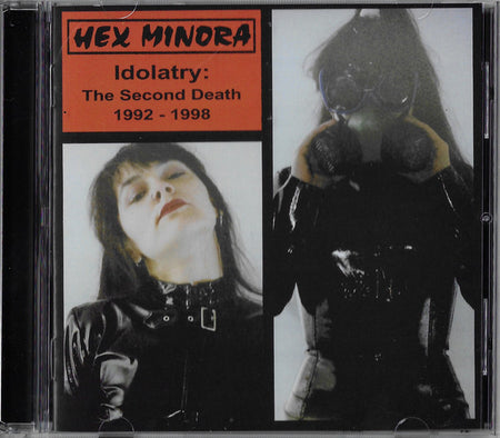 Hex Minora : Idolatry: The Second Death 1992 - 1998 (CD, Comp, RM)