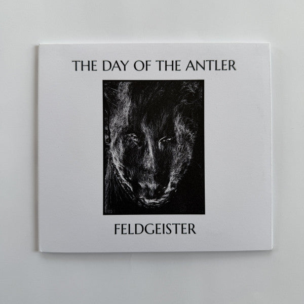 The Day Of The Antler : Feldgeister (CD)