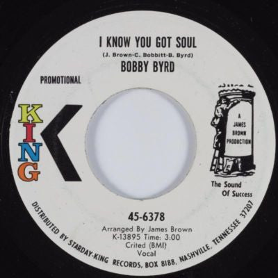 Bobby Byrd : I Know You Got Soul (7", Promo)