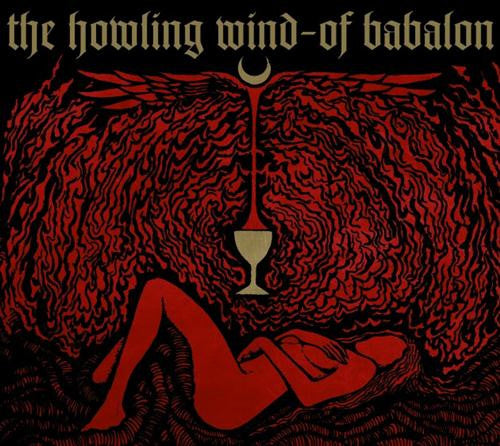 The Howling Wind : Of Babalon (CD, Album)