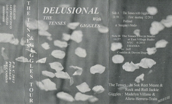 The Tenses With Giggles (4) : Delusional (Cass, C40)