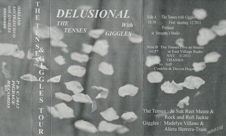 The Tenses With Giggles (4) : Delusional (Cass, C40)
