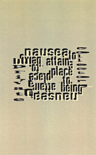 Private Collector : Nausea To Attain, A Place To Being (Cass, Album, Ltd, Num, C50)