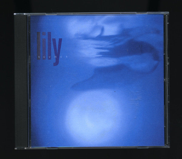 Lily (68) : Scenes (CDr)