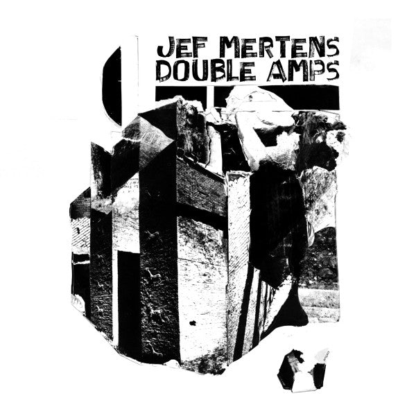 Jef Mertens : Double Amps (LP)