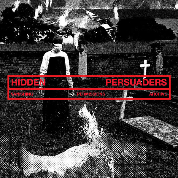 Hidden Persuaders : Hidden Permissions Archive (Cass)