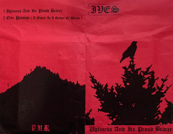 Ives (4) : Ugliness And Its Proud Bearer (Cass, S/Sided)
