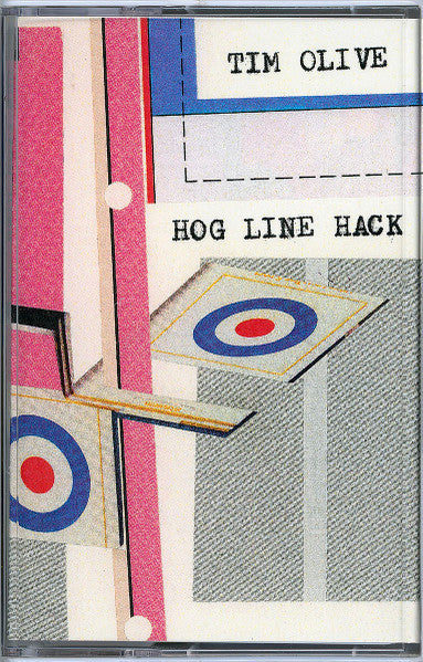 Tim Olive : Hog Line Hack (Cass)
