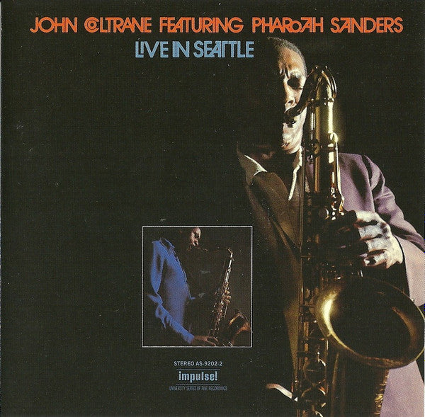 John Coltrane Featuring Pharoah Sanders : Live In Seattle (CD, Album, RE)