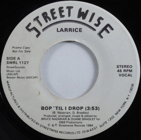Larrice : Bop' Til I Drop (7", Promo)