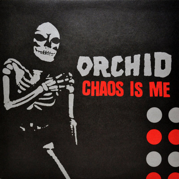 Orchid (3) : Chaos Is Me (12", Album, Cle)