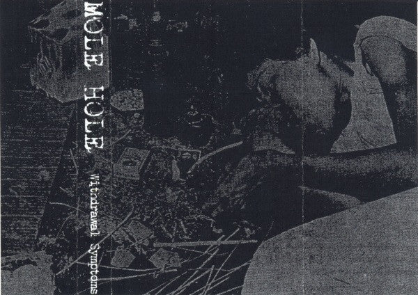 Mole Hole (2) : Withdrawal Symptoms (Cass, Ltd, C35)