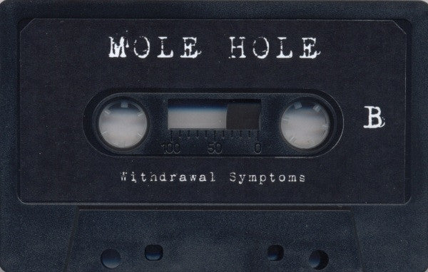 Mole Hole (2) : Withdrawal Symptoms (Cass, Ltd, C35)