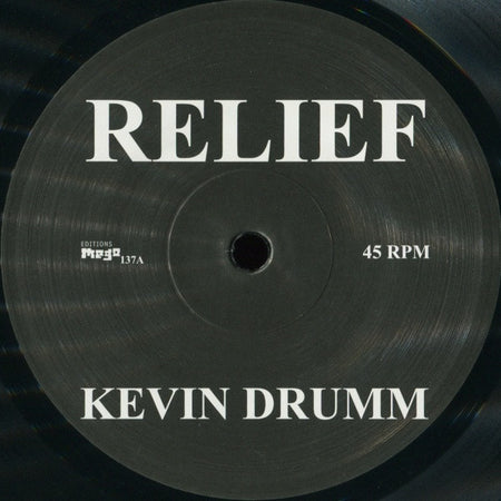 Kevin Drumm : Relief (LP)
