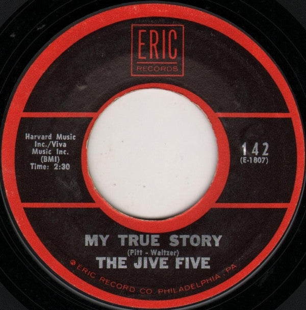 The Jive Five : My True Story / What Time Is It? (7", RE)