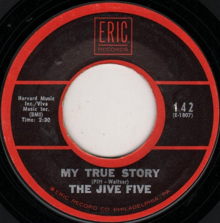 The Jive Five : My True Story / What Time Is It? (7", RE)